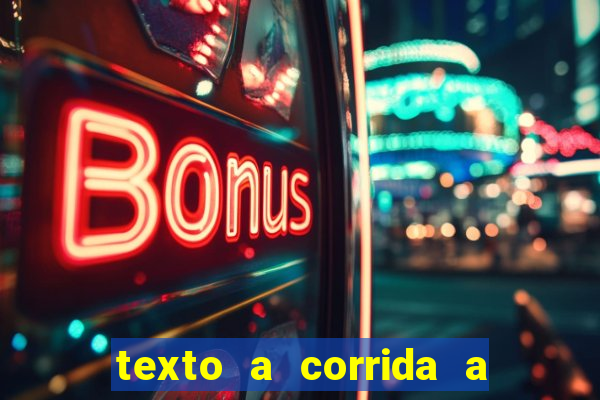 texto a corrida a lagarta lili